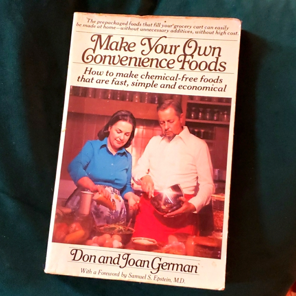 Vintage 70s -Make your own convenience foods - clean eating cookbook German